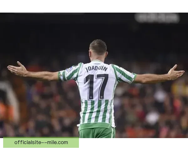 洛塞尔索回归皇家贝蒂斯重燃昔日辉煌开启新篇章